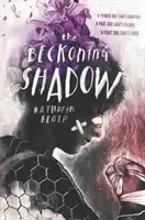 Shadow Beckoning - The Beckoning Shadow