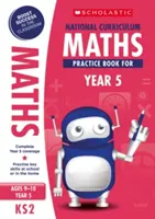 National Curriculum Maths Practice Book pentru anul 5 - National Curriculum Maths Practice Book for Year 5