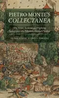 Pietro Monte's Collectanea: Armele, armura și tehnicile de luptă ale unui soldat din secolul al XV-lea - Pietro Monte's Collectanea: The Arms, Armour and Fighting Techniques of a Fifteenth-Century Soldier