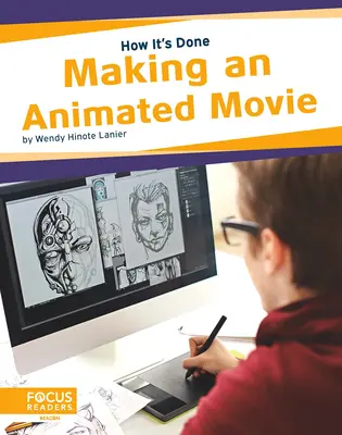 Realizarea unui film de animație - Making an Animated Movie