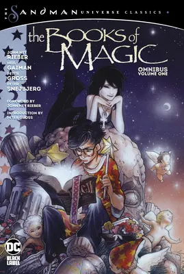 Cărțile magiei Omnibus Vol. 1 (clasicii universului Sandman) - The Books of Magic Omnibus Vol. 1 (the Sandman Universe Classics)