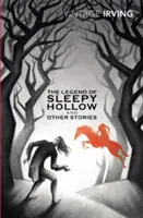 Legenda din Sleepy Hollow și alte povestiri - The Legend of Sleepy Hollow and Other Stories