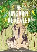 Regatul dezvăluit - Kingdom Revealed