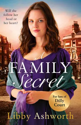 Un secret de familie: O saga istorică emoționantă despre legăturile de familie și puterea iubirii - A Family Secret: An Emotional Historical Saga about Family Bonds and the Power of Love