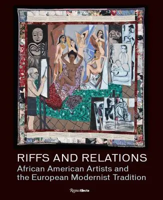 Riffs and Relations: Artiștii afro-americani și tradiția modernistă europeană - Riffs and Relations: African American Artists and the European Modernist Tradition
