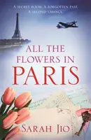 Toate florile din Paris - All the Flowers in Paris