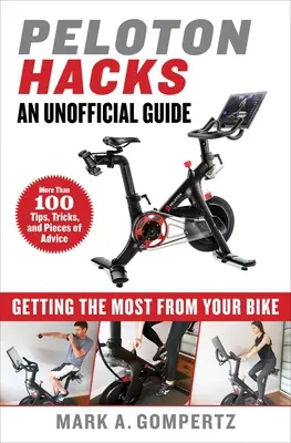 Peloton Hacks: Obțineți maximum de la bicicleta dvs. - Peloton Hacks: Getting the Most from Your Bike