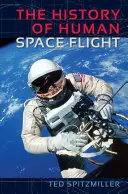 Istoria zborurilor spațiale umane - The History of Human Space Flight