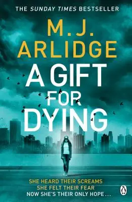 Gift for Dying - Thrillerul psihologic captivant și bestsellerul Sunday Times - Gift for Dying - The gripping psychological thriller and Sunday Times bestseller