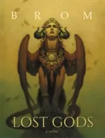Zeii pierduți - Lost Gods