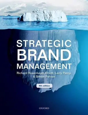 Managementul strategic al mărcii - Strategic Brand Management