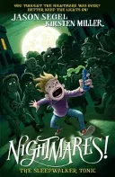 Coșmaruri! Tonicul somnambulului - Nightmares! The Sleepwalker Tonic