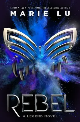 Rebel: Un roman de legendă - Rebel: A Legend Novel