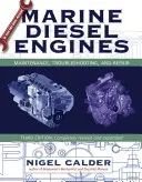 Motoare diesel marine: Întreținere, depanare și reparații - Marine Diesel Engines: Maintenance, Troubleshooting, and Repair