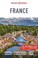 Insight Guides France (Ghid de călătorie cu Free Ebook) - Insight Guides France (Travel Guide with Free Ebook)