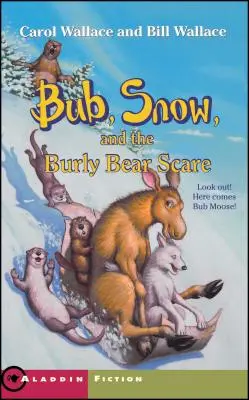 Bub, zăpada și sperietura ursului Burly - Bub, Snow, and the Burly Bear Scare