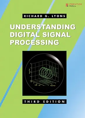 Înțelegerea procesării digitale a semnalelor - Understanding Digital Signal Processing