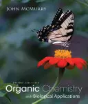 Chimie organică cu aplicații biologice - Organic Chemistry with Biological Applications