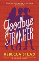 Adio străin - Goodbye Stranger