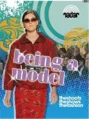 Radar: Top Jobs: A fi un model - Radar: Top Jobs: Being a Model