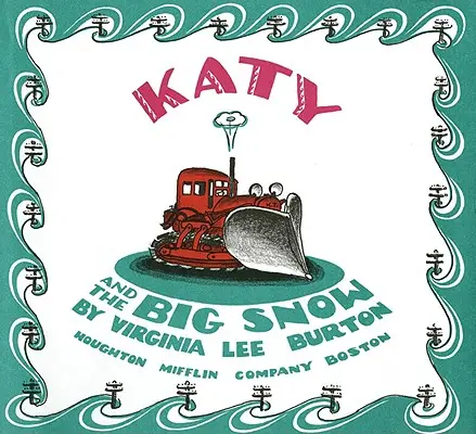 Katy și marea zăpadă Carte și CD [Cu CD (audio)] - Katy and the Big Snow Book and CD [With CD (Audio)]