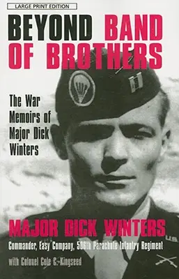 Dincolo de Band of Brothers - Beyond Band of Brothers
