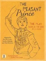 Peasant Prince: the play - După cartea lui Li Cunxin - Peasant Prince: the play - Based on the book by Li Cunxin