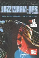 Jazz Warm-Ups pentru chitară - Jazz Warm-Ups for Guitar
