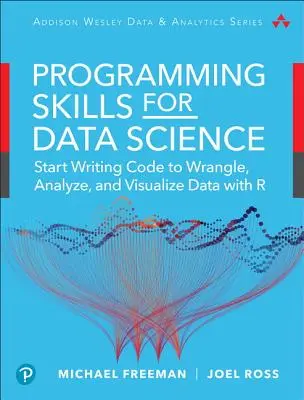 Data Science Foundations Tools and Techniques: Competențe de bază pentru analiza cantitativă cu R și Git - Data Science Foundations Tools and Techniques: Core Skills for Quantitative Analysis with R and Git