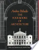 Cele patru cărți de arhitectură, volumul 1 - The Four Books of Architecture, Volume 1