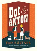 Dot și Anton - Dot and Anton