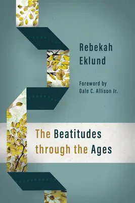 Beatitudinile de-a lungul veacurilor - The Beatitudes Through the Ages