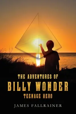 Aventurile eroului adolescent Billy Wonder - The Adventures of Billy Wonder Teenage Hero