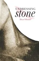 Piatra de dezbrăcat - Undressing Stone