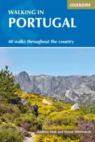 Drumeții în Portugalia: 40 de drumeții de scurtă și mai multe zile în toată țara - Walking in Portugal: 40 Graded Short and Multi-Day Walks Throughout the Country