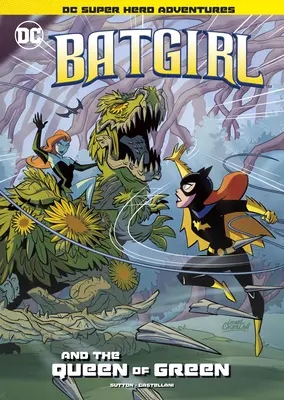 Batgirl și regina verde - Batgirl and the Queen of Green