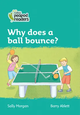Nivelul 3 - De ce sare o minge? - Level 3 - Why does a ball bounce?