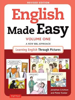 English Made Easy Volume One: O nouă abordare ESL: Învățarea limbii engleze prin imagini (Free Online Audio) - English Made Easy Volume One: A New ESL Approach: Learning English Through Pictures (Free Online Audio)