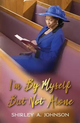 Sunt de unul singur, dar nu singur - I'm By Myself, But Not Alone