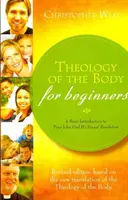 Teologia trupului pentru începători - Theology of the Body for Beginners