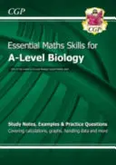 A-Level Biologie: Competențe matematice esențiale - A-Level Biology: Essential Maths Skills