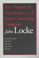 Două tratate de guvernare și o scrisoare referitoare la toleranță (Two Treatise of Government and a Letter Concerning Toleration) - Two Treatises of Government and a Letter Concerning Toleration