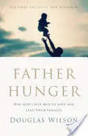 Foamea părinților - Father Hunger