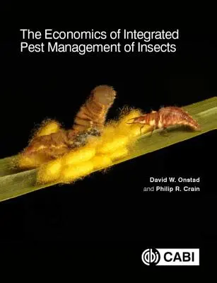 Economia gestionării integrate a insectelor dăunătoare - The Economics of Integrated Pest Management of Insects