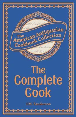 Bucătarul complet - The Complete Cook