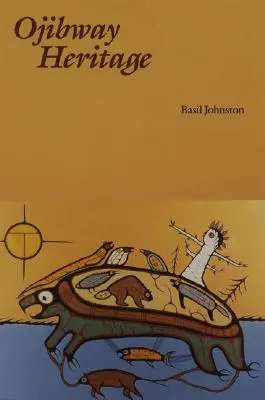 Patrimoniul Ojibway - Ojibway Heritage