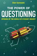 Puterea întrebării: Deschiderea lumii cercetării elevilor - The Power of Questioning: Opening up the World of Student Inquiry