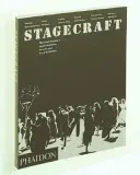 Stagecraft - Ghidul complet al practicii teatrale - Stagecraft - The Complete Guide to Theatrical Practice