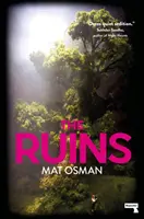 Ruinele - The Ruins