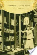 Scrisorile Sylviei Beach - The Letters of Sylvia Beach